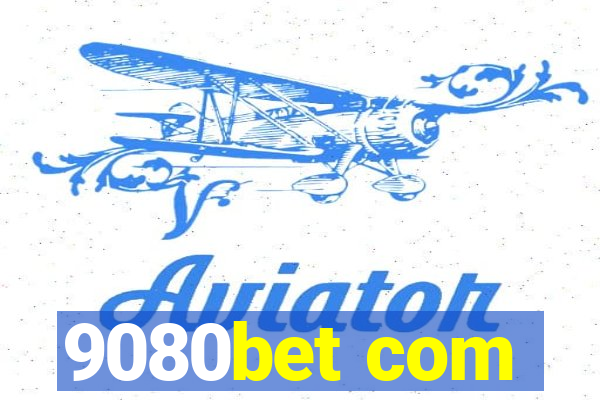 9080bet com